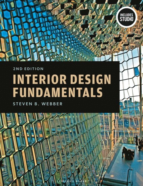 Steven B. Webber - Interior Design Fundamentals, E-bok