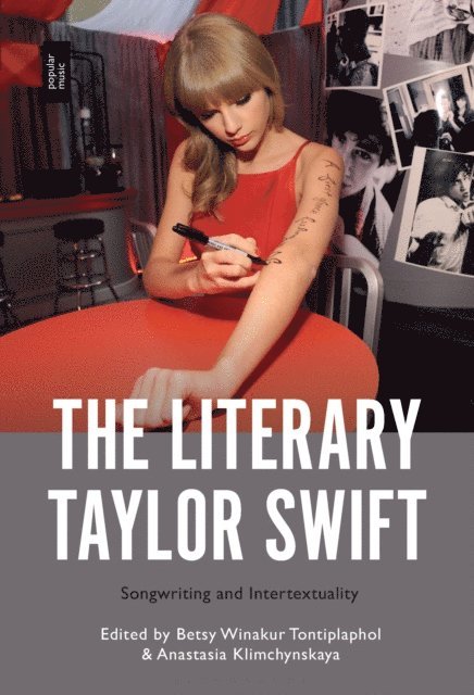 Betsy Winakur Tontiplaphol, Anastasia Klimchynskaya - Literary Taylor Swift, E-bok
