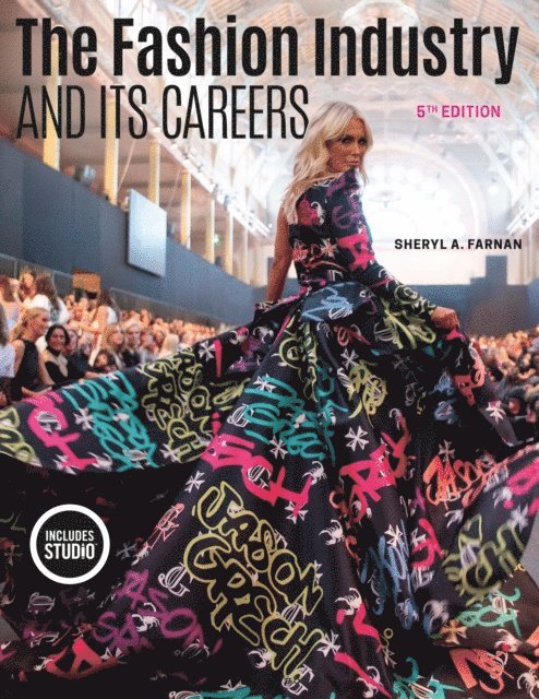 Sheryl A. Farnan, Michele M. Granger - Fashion Industry and Its Careers, E-bok