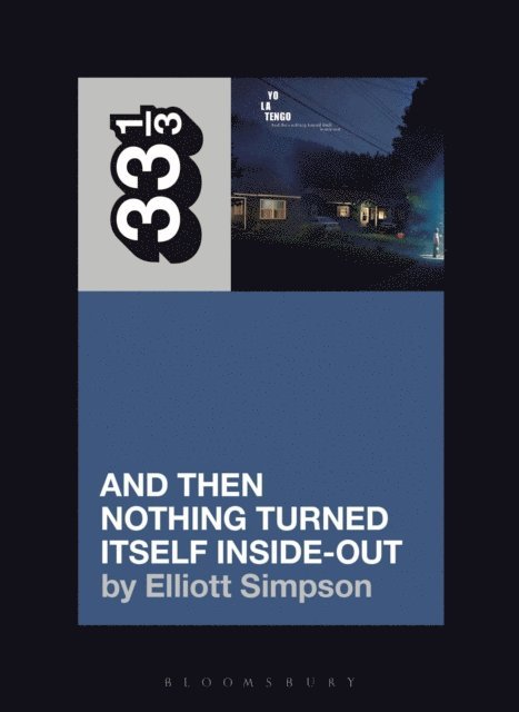 Elliott Simpson - Yo La Tengo's And Then Nothing Turned Itself Inside-Out, E-bok. Tillgänglighet: Lägg i varukorg