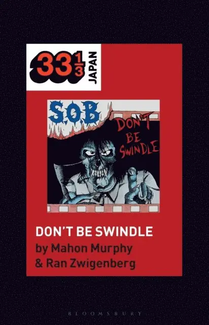 Mahon Murphy, Ran Zwigenberg - S.O.B.’s Don’t Be Swindle, E-bok. Tillgänglighet: Lägg i varukorg