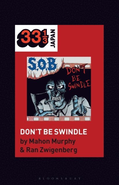 Mahon Murphy, Ran Zwigenberg - S.O.B.’s Don’t Be Swindle, E-bok