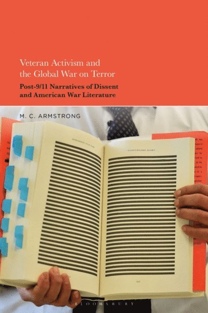 M. C. Armstrong - Veteran Activism and the Global War on Terror, E-bok. Tillgänglighet: Lägg i varukorg