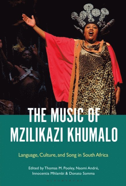 Thomas Pooley, Naomi André, Innocentia Mhlambi, Donato Somma - Music of Mzilikazi Khumalo, E-bok