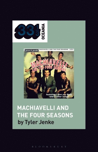 Tyler Jenke - TISM's Machiavelli and the Four Seasons, E-bok
