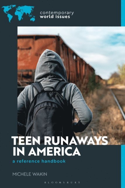 Michele Wakin - Teen Runaways in America, E-bok