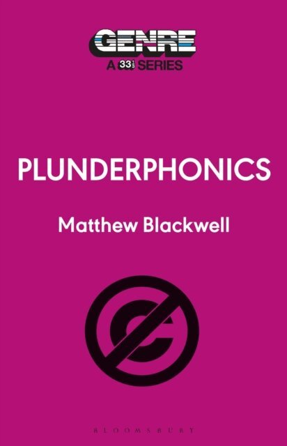 Matthew Blackwell - Plunderphonics, E-bok
