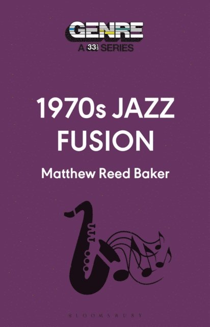 Matthew Reed Baker - 1970s Jazz Fusion, E-bok