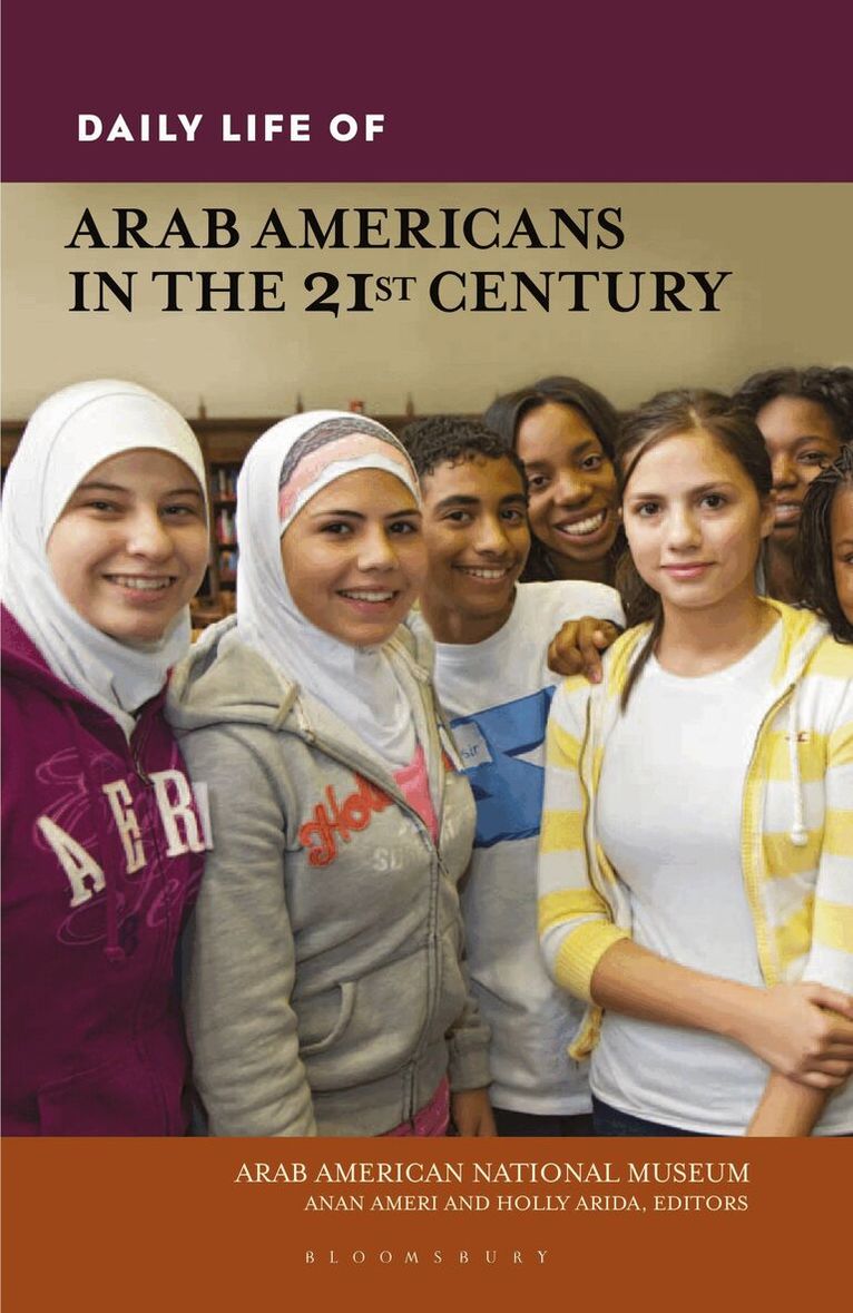 Anan Ameri, Holly Arida - Daily Life of Arab Americans in the 21st Century, Häftad