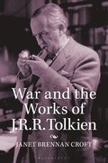 War and the Works of J.R.R. Tolkien