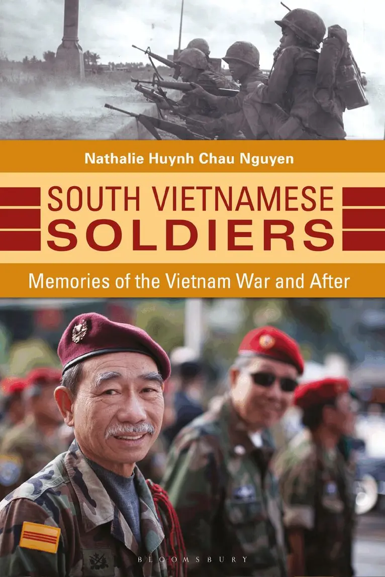 Nathalie Huynh Chau Nguyen - South Vietnamese Soldiers, Häftad. Tillgänglighet: Lägg i varukorg