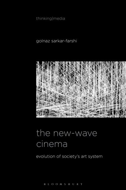 Golnaz Sarkar-Farshi - New-Wave Cinema, E-bok