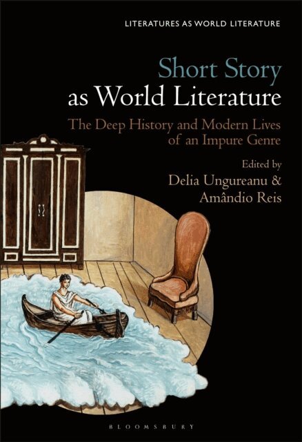 Delia Ungureanu, Amândio Reis - Short Story as World Literature, E-bok
