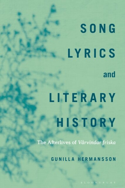 Gunilla Hermansson - Song Lyrics and Literary History, E-bok