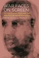 Katy Parry, Mani Sharpe - War Faces on Screen, Häftad. Tillgänglighet: Kommande