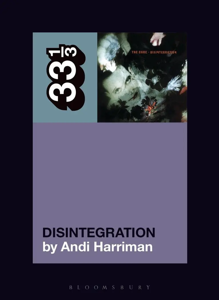 Andi Harriman - Cure's Disintegration, Häftad. Tillgänglighet: Lägg i varukorg