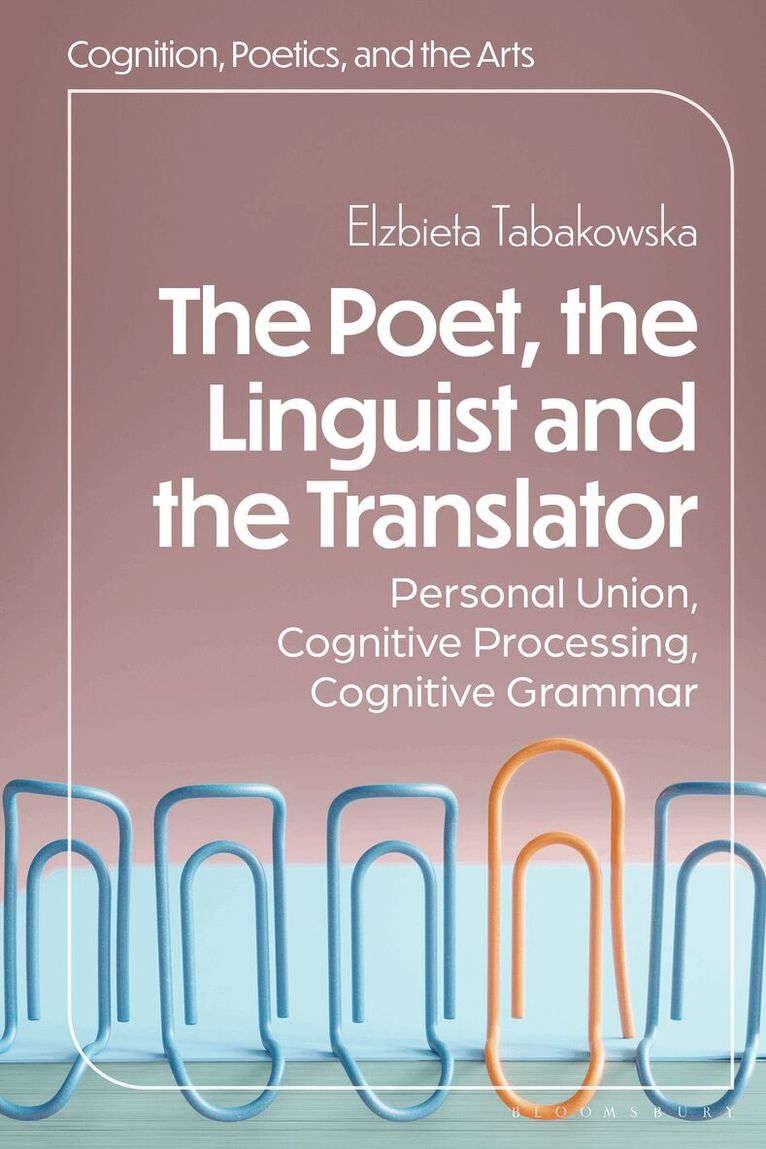 Elzbieta Tabakowska - Poet, the Linguist and the Translator, Inbunden. Tillgänglighet: Kommande