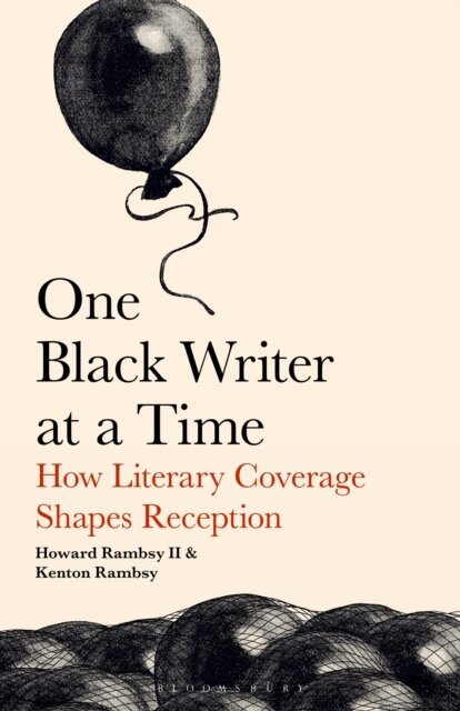 Howard Rambsy II, Kenton Rambsy - One Black Writer at a Time, E-bok