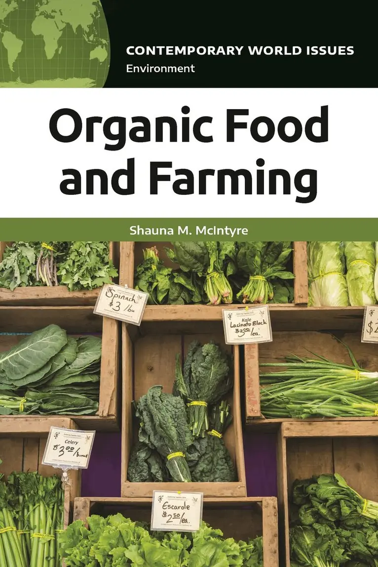 Shauna M. McIntyre, Mildred Vasan - Organic Food and Farming, Häftad. Tillgänglighet: Lägg i varukorg