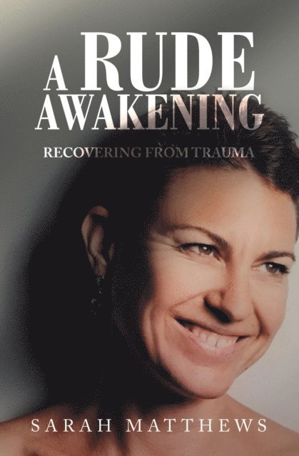 Sarah Matthews - Rude Awakening, E-bok
