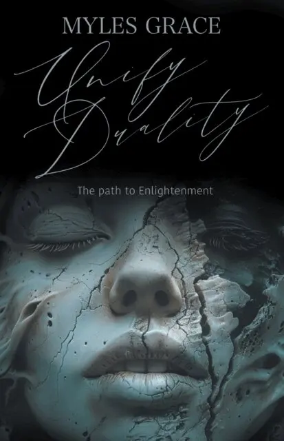 Myles Grace - UNIFY DUALITY, E-bok. Tillgänglighet: Lägg i varukorg