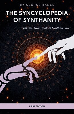 George Bancs - Syncyclopedia of Synthanity Volume Two, Häftad