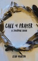 Leah Martin - Call 4 Prayer, Häftad