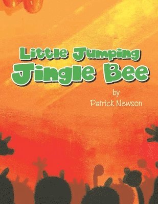 Patrick Newson - Little Jumping Jingle Bee, Häftad