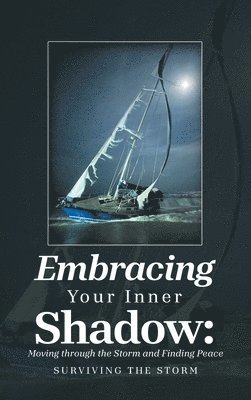 Summer - Embracing Your Inner Shadow, Inbunden. Tillgänglighet: Lägg i varukorg