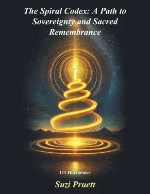 Suzi Pruett - Spiral Codex, Häftad. Tillgänglighet: Lägg i varukorg