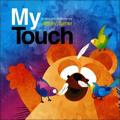 Jeffrey Turner - My Touch, Inbunden. Tillgänglighet: Lägg i varukorg