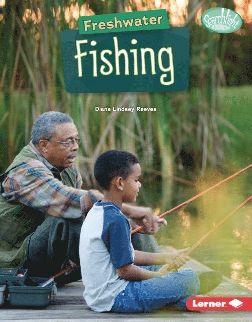 Diane Lindsey Reeves - Freshwater Fishing, E-bok. Tillgänglighet: Lägg i varukorg