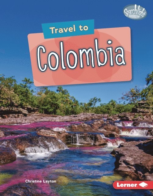Christine Layton - Travel to Colombia, E-bok