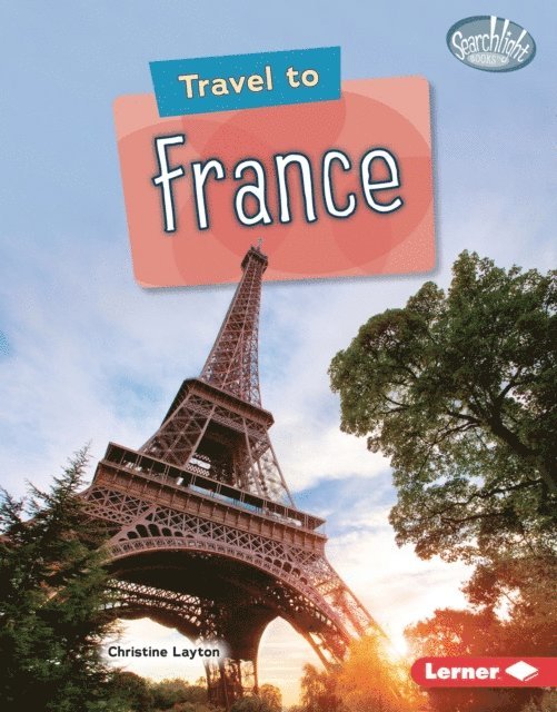 Christine Layton - Travel to France, E-bok
