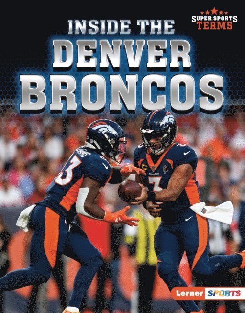 Josh Anderson - Inside the Denver Broncos, E-bok