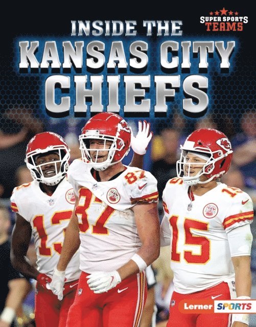 Josh Anderson - Inside the Kansas City Chiefs, E-bok