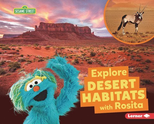 Charlotte Reed - Explore Desert Habitats with Rosita, Inbunden