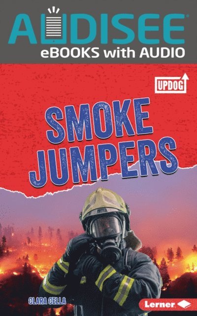 Clara Cella - Smoke Jumpers, E-bok