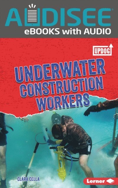 Clara Cella - Underwater Construction Workers, E-bok