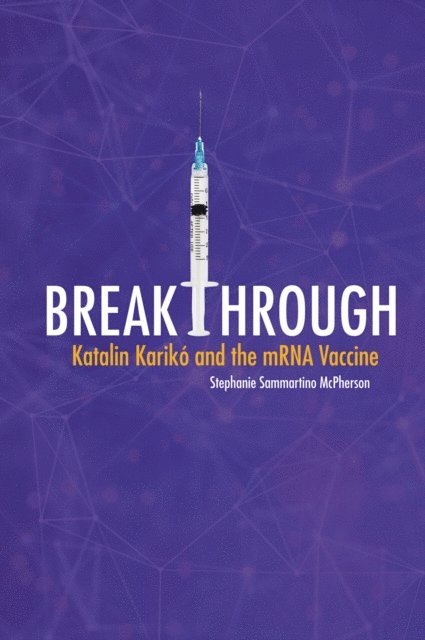 Stephanie Sammartino McPherson - Breakthrough, E-bok
