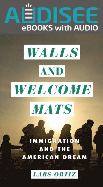 Lars Krogstad Ortiz - Walls and Welcome Mats, E-bok