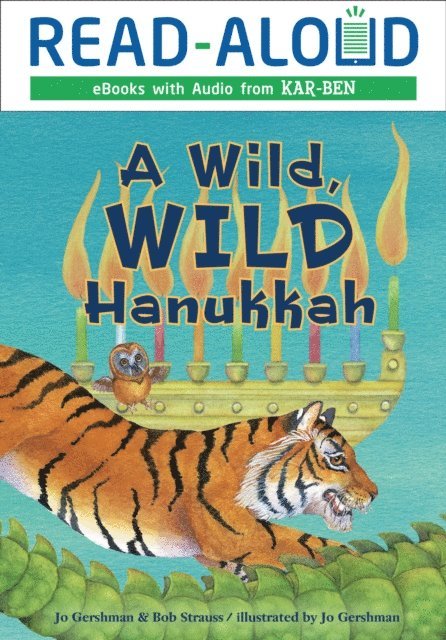 Bob Strauss, Jo Gershman - Wild, Wild Hanukkah, E-bok