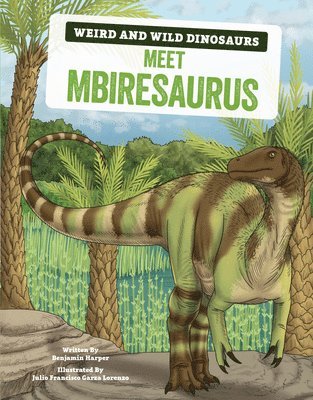 Benjamin Harper - Meet Mbiresaurus: A Graphic Guide, Inbunden