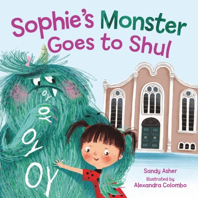 Sandy Asher - Sophie's Monster Goes to Shul, E-bok