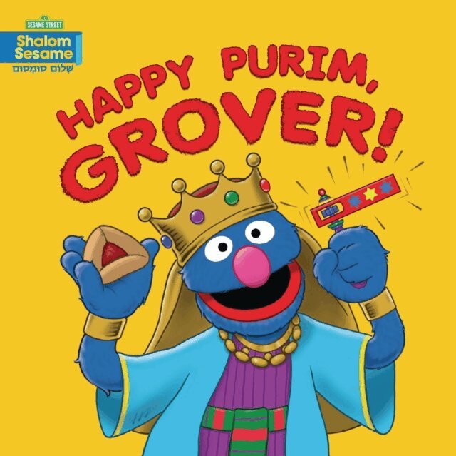 Joni Kibort Sussman - Happy Purim, Grover!, E-bok