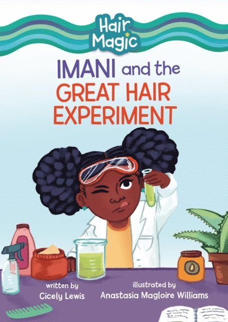 Cicely Lewis - Imani and the Great Hair Experiment, E-bok