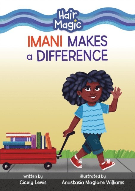 Cicely Lewis - Imani Makes a Difference, E-bok