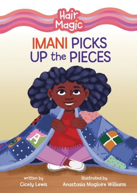 Cicely Lewis - Imani Picks Up the Pieces, E-bok