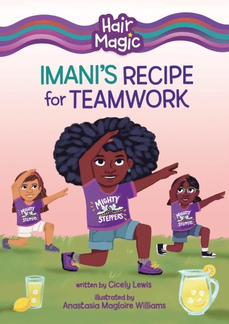 Cicely Lewis - Imani's Recipe for Teamwork, E-bok