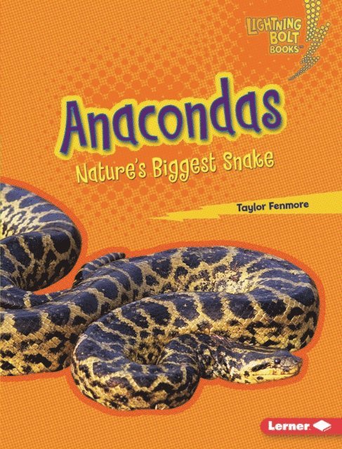 Taylor Fenmore - Anacondas, E-bok